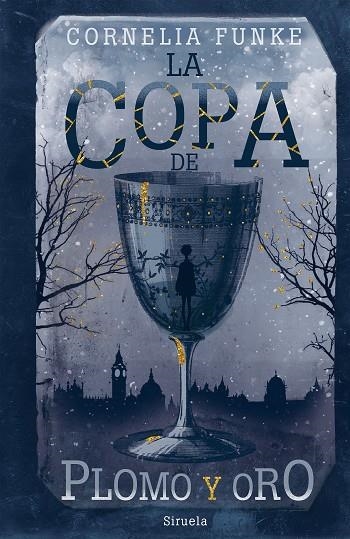 COPA DE PLOMO Y ORO, LA | 9788417860929 | FUNKE, CORNELIA | Llibreria L'Altell - Llibreria Online de Banyoles | Comprar llibres en català i castellà online - Llibreria de Girona