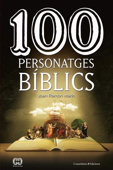 100 PERSONATGES BÍBLICS | 9788490348321 | MARÍN TORNÉ, JOAN RAMON | Llibreria Online de Banyoles | Comprar llibres en català i castellà online