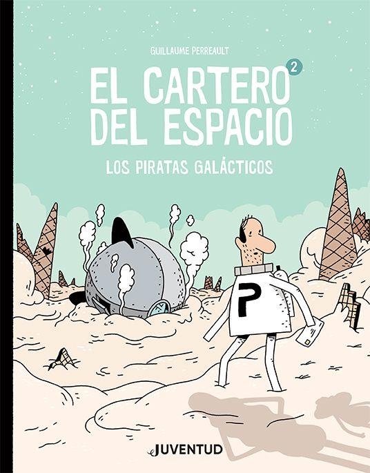 PIRATES GALÀCTICS, ELS | 9788426146250 | PERREAULT, GUILLAUME | Llibreria Online de Banyoles | Comprar llibres en català i castellà online