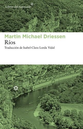 RÍOS | 9788417977023 | DRIESSEN, MARTIN MICHAEL | Llibreria Online de Banyoles | Comprar llibres en català i castellà online