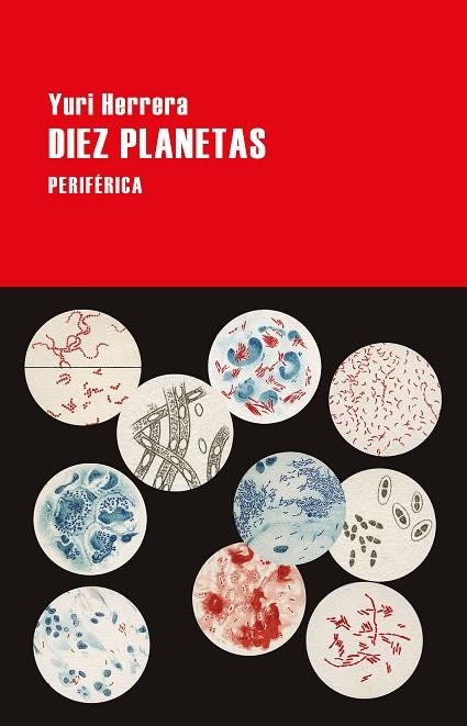 DIEZ PLANETAS | 9788416291915 | HERRERA, YURI | Llibreria Online de Banyoles | Comprar llibres en català i castellà online