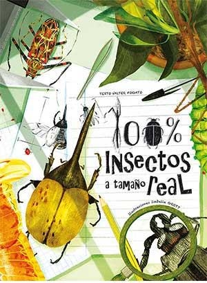 100% INSECTOS A TAMAÑO REAL | 9788417452216 | FOGATO, VALTER | Llibreria Online de Banyoles | Comprar llibres en català i castellà online