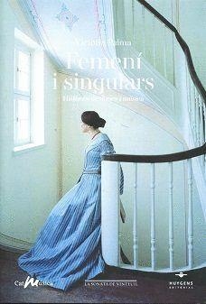 FEMENÍ I SINGULARS | 9788415663959 | PALMA BARBANY, VICTÒRIA | Llibreria Online de Banyoles | Comprar llibres en català i castellà online