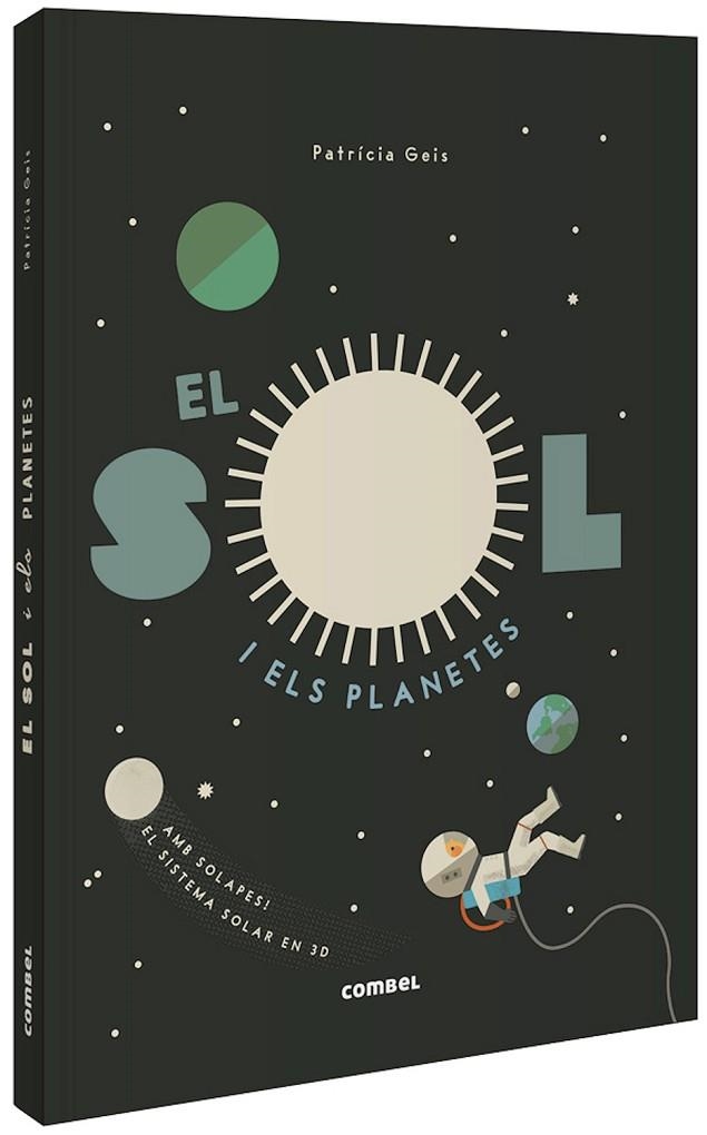 SOL I ELS PLANETES, EL | 9788491015031 | GEIS CONTI, PATRICIA | Llibreria Online de Banyoles | Comprar llibres en català i castellà online