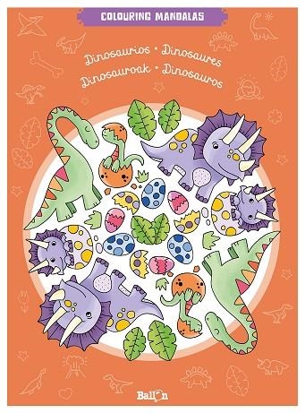 COLOURING MANDALAS - DINOSAURIOS | 9789403209487 | BALLON | Llibreria Online de Banyoles | Comprar llibres en català i castellà online