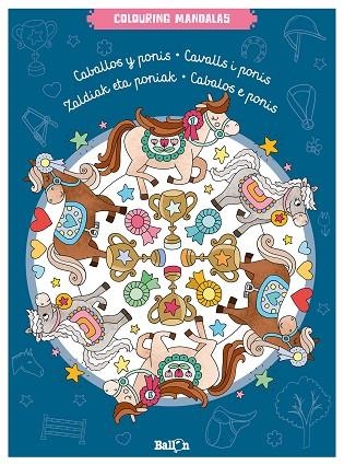 COLOURING MANDALAS - CABALLOS Y PONIS | 9789403209517 | BALLON | Llibreria Online de Banyoles | Comprar llibres en català i castellà online