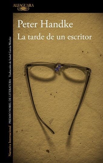 TARDE DE UN ESCRITOR, LA | 9788420470115 | HANDKE, PETER | Llibreria Online de Banyoles | Comprar llibres en català i castellà online