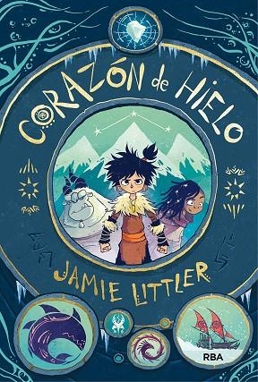 CORAZÓN DE HIELO | 9788427216822 | LITTLER JAMIE | Llibreria Online de Banyoles | Comprar llibres en català i castellà online