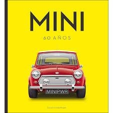 MINI 60 AÑOS | 9788417452476 | CHAPMAN GILES | Llibreria L'Altell - Llibreria Online de Banyoles | Comprar llibres en català i castellà online - Llibreria de Girona