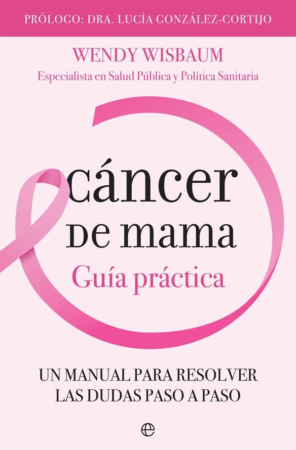 CÁNCER DE MAMA | 9788491644170 | WISBAUM, WENDY | Llibreria Online de Banyoles | Comprar llibres en català i castellà online