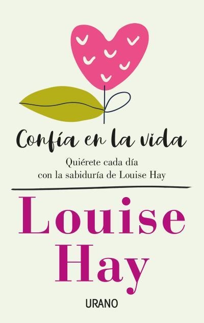 CONFÍA EN LA VIDA | 9788416720675 | HAY, LOUISE | Llibreria L'Altell - Llibreria Online de Banyoles | Comprar llibres en català i castellà online - Llibreria de Girona