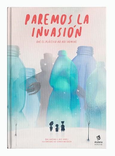 PAREMOS LA INVASIÓN | 9788417497521 | HURTADO, RAÜL/IBÁÑEZ, JOSÉ | Llibreria Online de Banyoles | Comprar llibres en català i castellà online