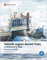 VAIXELLS NEGRES DAVANT TROIA | 9788468205991 | HOMER/SUTCLIFF, R. | Llibreria Online de Banyoles | Comprar llibres en català i castellà online