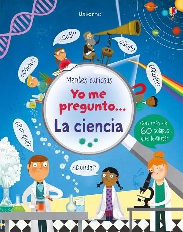 YO ME PREGUNTO… LA CIENCIA | 9781474931274 | DAYNES, KATIE | Llibreria Online de Banyoles | Comprar llibres en català i castellà online