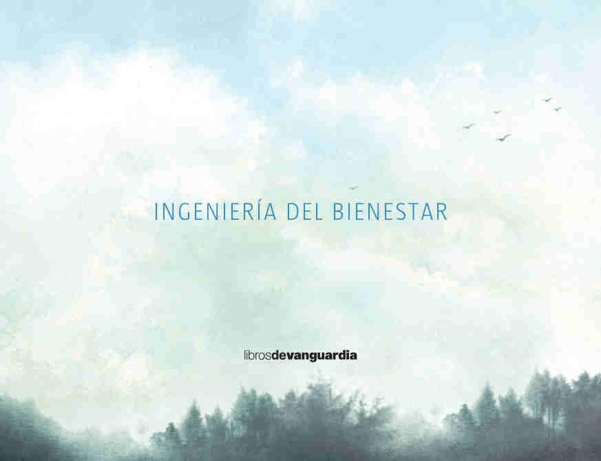 INGENIERÍA DEL BIENESTAR | 9788416372676 | URIARTE, ZALOA | Llibreria L'Altell - Llibreria Online de Banyoles | Comprar llibres en català i castellà online - Llibreria de Girona