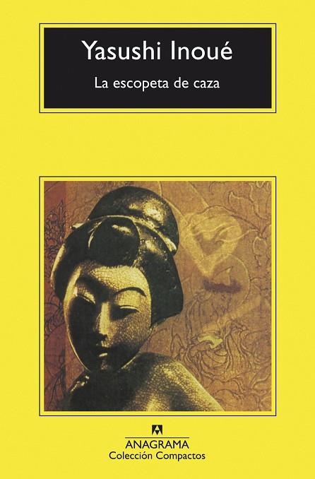 LA ESCOPETA DE CAZA | 9788433960498 | INOUÉ, YASUSHI | Llibreria L'Altell - Llibreria Online de Banyoles | Comprar llibres en català i castellà online - Llibreria de Girona