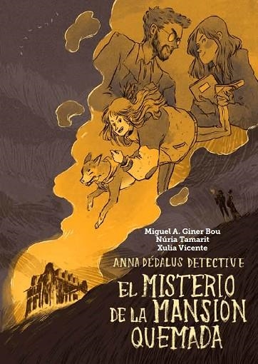 EL MISTERIO DE LA MANSIÓN QUEMADA | 9788416394067 | GINER BOU, MIGUEL ÁNGEL | Llibreria L'Altell - Llibreria Online de Banyoles | Comprar llibres en català i castellà online - Llibreria de Girona