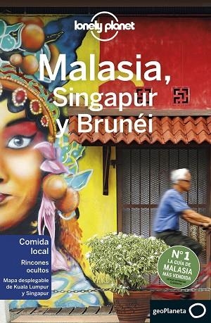 MALASIA, SINGAPUR Y BRUNÉI 4 | 9788408214502 | ATKINSON, BRETT/RICHMOND, SIMON/BROWN, LINDSAY/BUSH, AUSTIN/HARPER, DAMIAN/ISALSKA, ANITA/KAMINSKI,  | Llibreria Online de Banyoles | Comprar llibres en català i castellà online