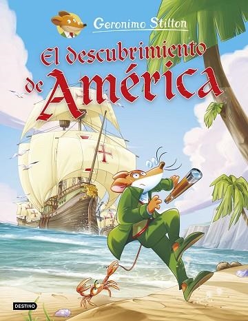 EL DESCUBRIMIENTO DE AMÉRICA | 9788408221739 | STILTON, GERONIMO | Llibreria Online de Banyoles | Comprar llibres en català i castellà online