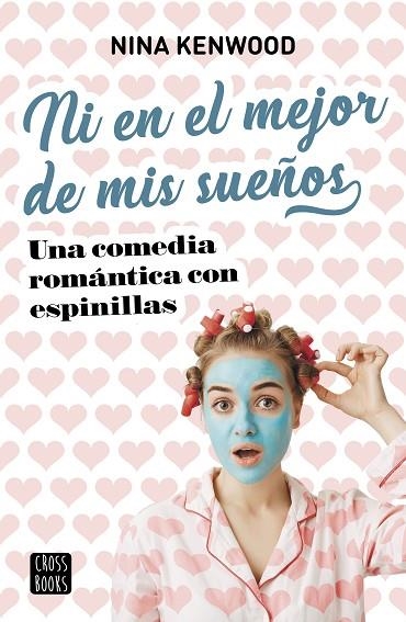 NI EN EL MEJOR DE MIS SUEÑOS | 9788408221555 | KENWOOD, NINA | Llibreria Online de Banyoles | Comprar llibres en català i castellà online