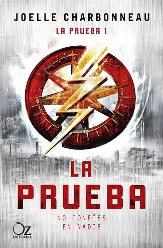 LA PRUEBA | 9788417525620 | CHARBONNEAU, JOELLE | Llibreria Online de Banyoles | Comprar llibres en català i castellà online