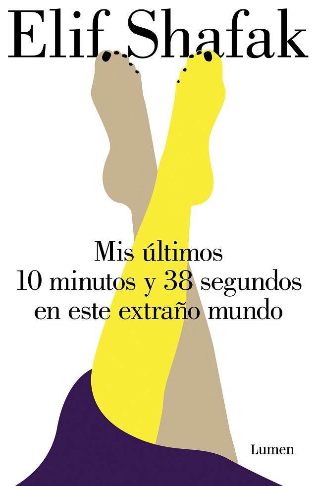 MIS ÚLTIMOS 10 MINUTOS Y 38 SEGUNDOS EN ESTE EXTRAÑO MUNDO | 9788426407450 | SHAFAK, ELIF | Llibreria Online de Banyoles | Comprar llibres en català i castellà online