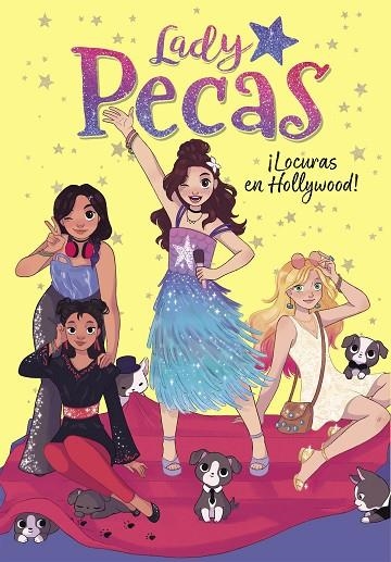 LOCURAS EN HOLLYWOOD! (LADY PECAS 3) | 9788417922665 | LADY PECAS, | Llibreria Online de Banyoles | Comprar llibres en català i castellà online