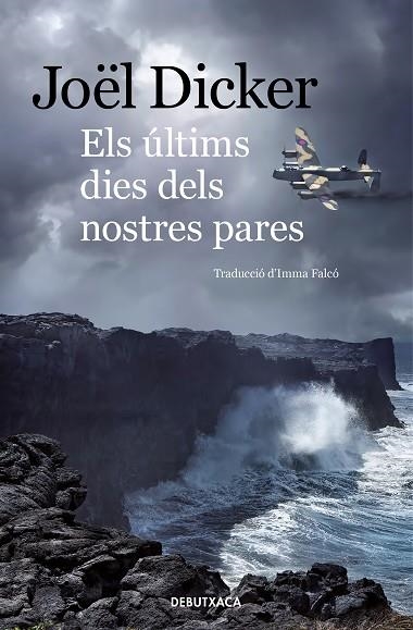 ELS ÚLTIMS DIES DELS NOSTRES PARES | 9788418132339 | DICKER, JOËL | Llibreria Online de Banyoles | Comprar llibres en català i castellà online