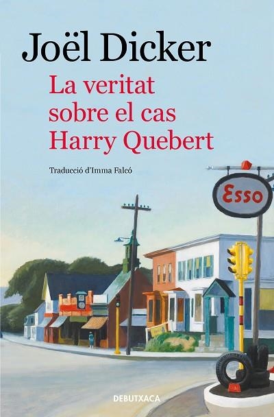 LA VERITAT SOBRE EL CAS HARRY QUEBERT | 9788418132476 | DICKER, JOËL | Llibreria Online de Banyoles | Comprar llibres en català i castellà online