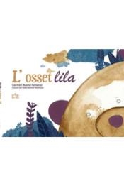 OSSET LILA, L' | 9788418017186 | BUENO SENANTE, CARMEN/ROMERO MARCHESINI, NADIA | Llibreria Online de Banyoles | Comprar llibres en català i castellà online