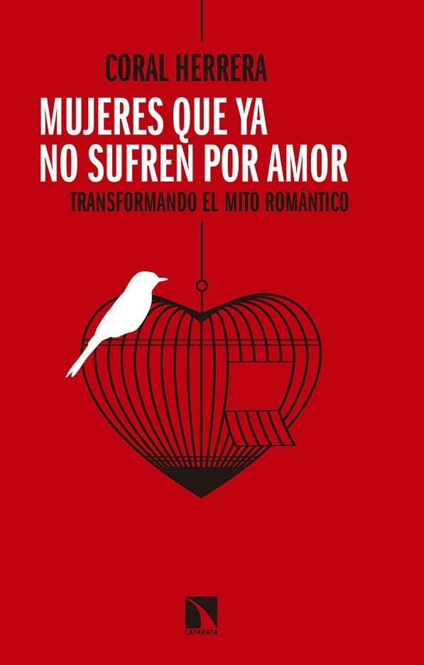 MUJERES QUE YA NO SUFREN POR AMOR | 9788490974629 | HERRERA GÓMEZ, CORAL | Llibreria Online de Banyoles | Comprar llibres en català i castellà online