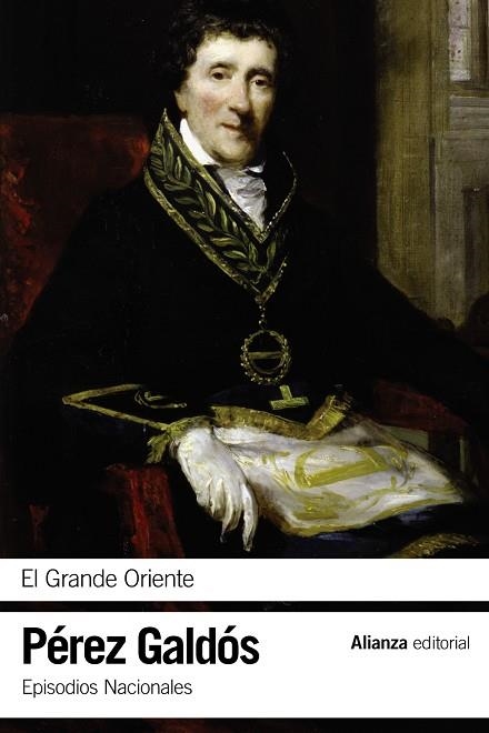 EL GRANDE ORIENTE | 9788420697758 | PÉREZ GALDÓS, BENITO | Llibreria L'Altell - Llibreria Online de Banyoles | Comprar llibres en català i castellà online - Llibreria de Girona