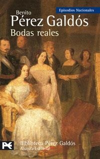 BODAS REALES | 9788420660608 | PÉREZ GALDÓS, BENITO | Llibreria Online de Banyoles | Comprar llibres en català i castellà online