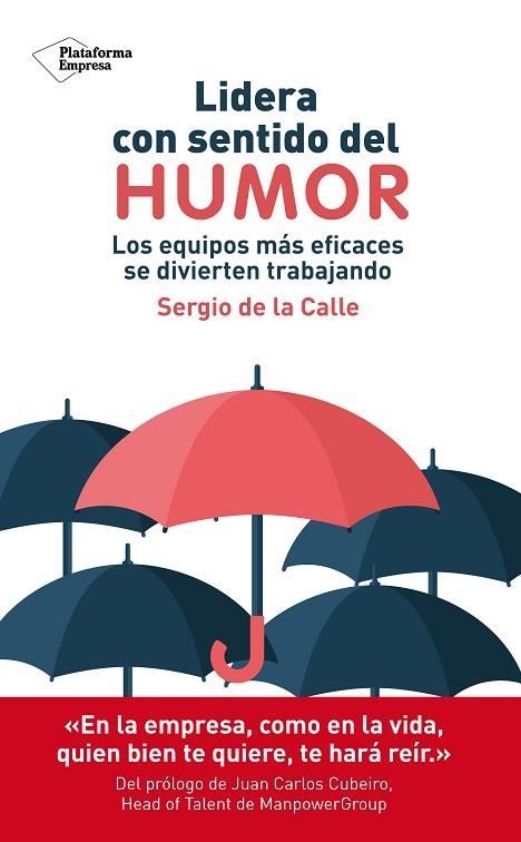 LIDERA CON SENTIDO DEL HUMOR | 9788417886509 | DE LA CALLE, SERGIO | Llibreria Online de Banyoles | Comprar llibres en català i castellà online