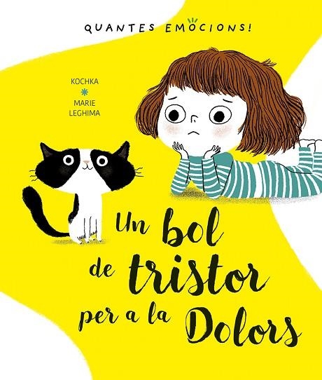 BOL DE TRISTOR PER A LA DOLORS, UN | 9788491453406 | KOCHKA, K. | Llibreria Online de Banyoles | Comprar llibres en català i castellà online