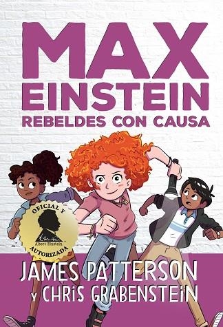 MAX EINSTEIN. REBELDES CON CAUSA | 9788417761394 | PATTERSON, JAMES/GRABENSTEIN, CHRIS | Llibreria L'Altell - Llibreria Online de Banyoles | Comprar llibres en català i castellà online - Llibreria de Girona