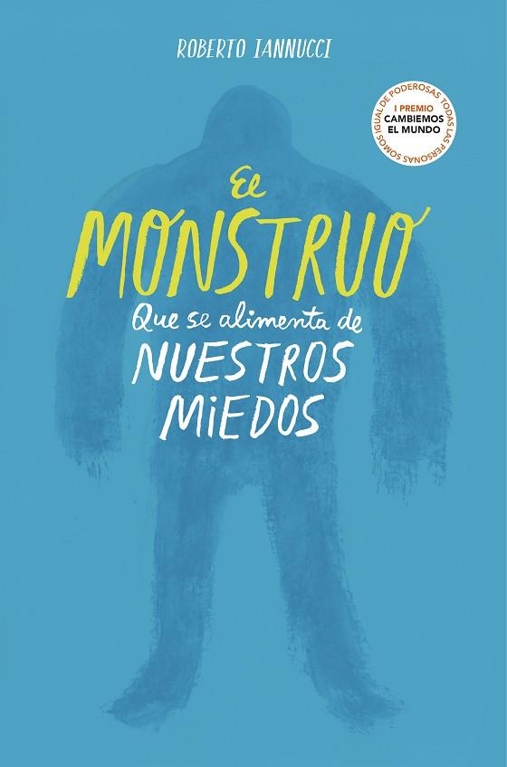 MONSTRUO QUE SE ALIMENTA DE NUESTROS MIEDOS, EL | 9788417922764 | IANNUCCI, ROBERTO | Llibreria Online de Banyoles | Comprar llibres en català i castellà online