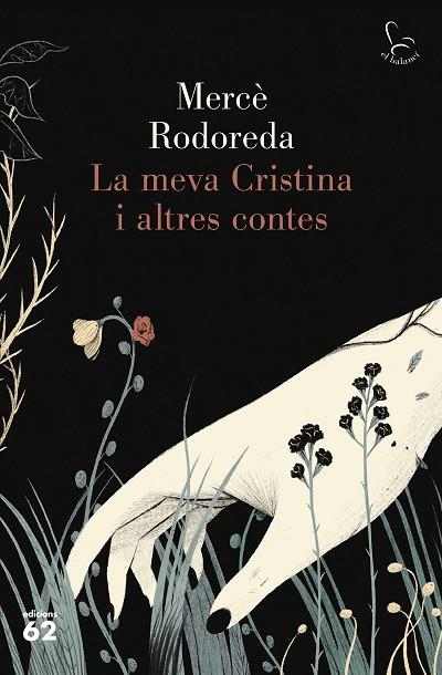 LA MEVA CRISTINA I ALTRES CONTES | 9788429778359 | RODOREDA, MERCÈ | Llibreria L'Altell - Llibreria Online de Banyoles | Comprar llibres en català i castellà online - Llibreria de Girona