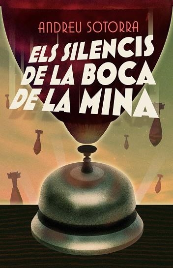 SILENCIS DE LA BOCA DE LA MINA, ELS | 9788466147682 | SOTORRA, ANDREU | Llibreria L'Altell - Llibreria Online de Banyoles | Comprar llibres en català i castellà online - Llibreria de Girona