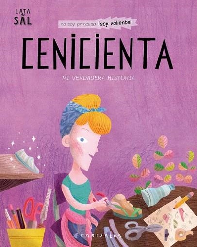 CENICIENTA. MI VERDADERA HISTORIA | 9788494992667 | Llibreria Online de Banyoles | Comprar llibres en català i castellà online