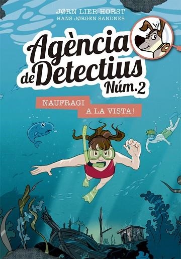 AGÈNCIA DE DETECTIUS NÚM. 2 - 13. NAUFRAGI A LA VISTA! | 9788424666453 | HORST, JORN LIER | Llibreria L'Altell - Llibreria Online de Banyoles | Comprar llibres en català i castellà online - Llibreria de Girona