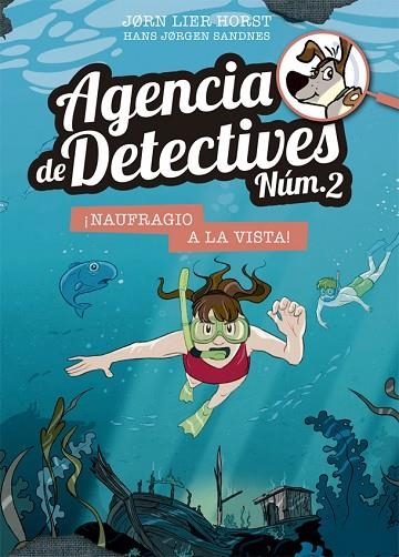 AGENCIA DE DETECTIVES NÚM. 2- 13. ¡NAUFRAGIO A LA VISTA! | 9788424666460 | HORST, JORN LIER | Llibreria L'Altell - Llibreria Online de Banyoles | Comprar llibres en català i castellà online - Llibreria de Girona