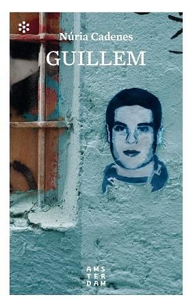 GUILLEM | 9788417918194 | CADENES I ALABÈRNIA, NÚRIA | Llibreria Online de Banyoles | Comprar llibres en català i castellà online