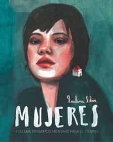 MUJERES | 9788417858605 | SILVA CHALA, PAULINA | Llibreria Online de Banyoles | Comprar llibres en català i castellà online