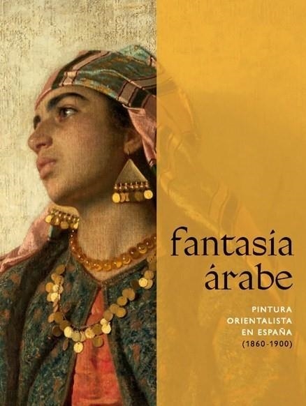 FANTASÍA ÁRABE | 9788494673085 | MORENO MOLINA, LOURDES/QUÍLEZ CORELLA, FRANCESC | Llibreria Online de Banyoles | Comprar llibres en català i castellà online