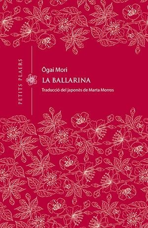 LA BALLARINA | 9788417998226 | MORI, OGAI | Llibreria Online de Banyoles | Comprar llibres en català i castellà online