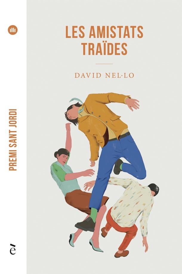 AMISTATS TRAÏDES, LES | 9788441232181 | NEL·LO, DAVID | Llibreria Online de Banyoles | Comprar llibres en català i castellà online