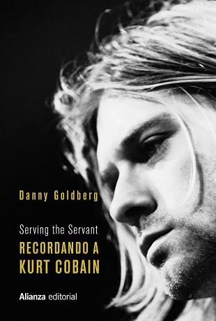 RECORDANDO A KURT COBAIN | 9788491818434 | GOLDBERG, DANNY | Llibreria Online de Banyoles | Comprar llibres en català i castellà online