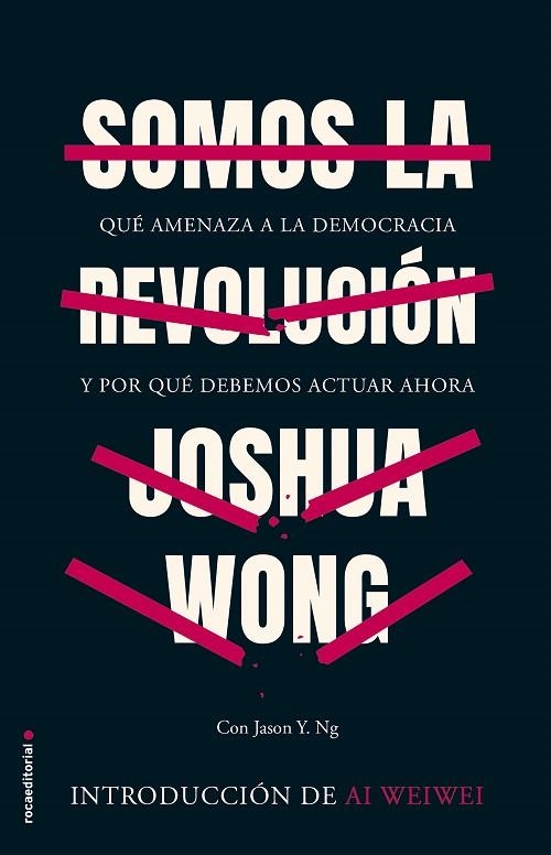 SOMOS LA REVOLUCIÓN | 9788418014512 | WONG, JOSHUA | Llibreria Online de Banyoles | Comprar llibres en català i castellà online