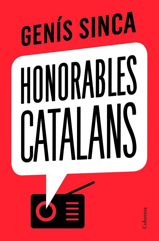 HONORABLES CATALANS | 9788466426275 | SINCA, GENÍS | Llibreria L'Altell - Llibreria Online de Banyoles | Comprar llibres en català i castellà online - Llibreria de Girona